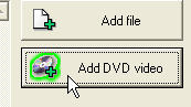 ԡ Add DVD video